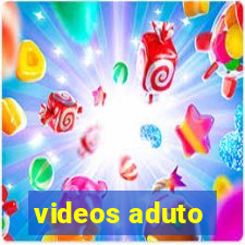 videos aduto