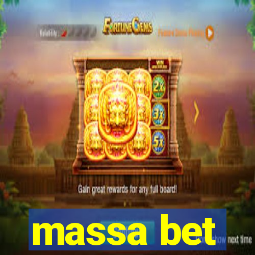 massa bet