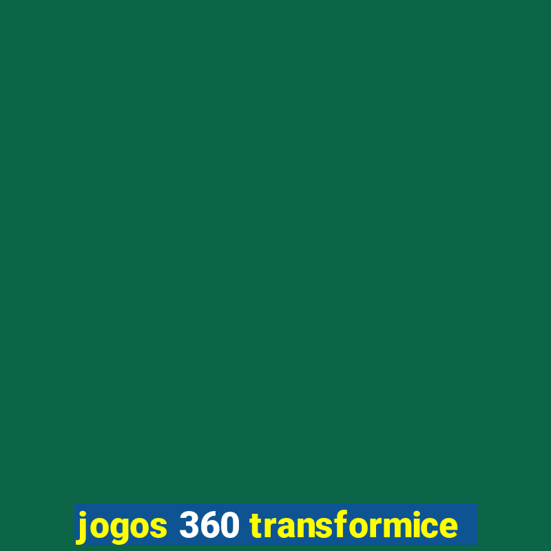 jogos 360 transformice