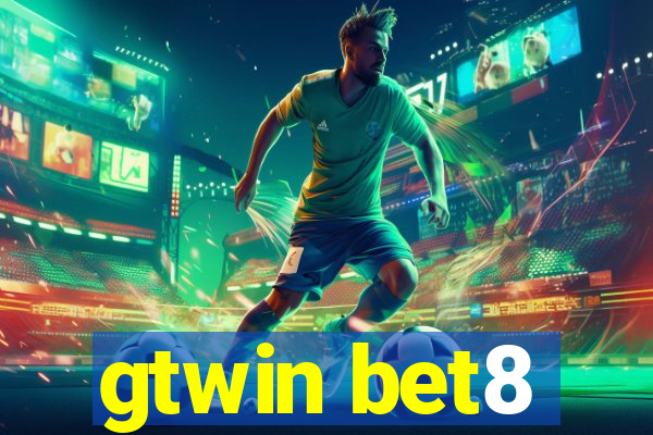 gtwin bet8