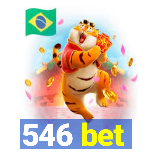 546 bet