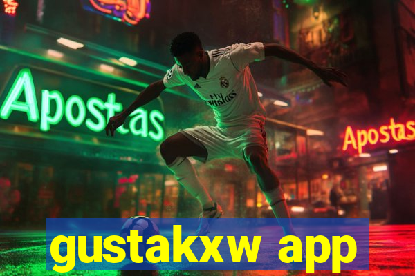 gustakxw app