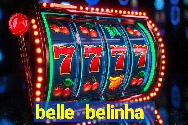 belle belinha privacy nude