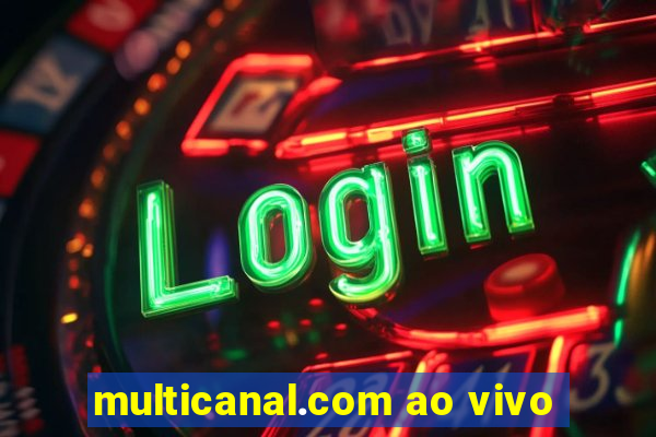 multicanal.com ao vivo