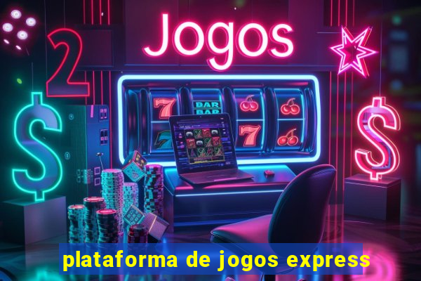 plataforma de jogos express