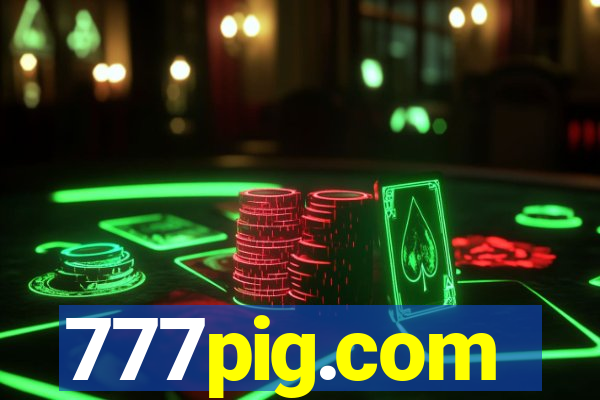 777pig.com