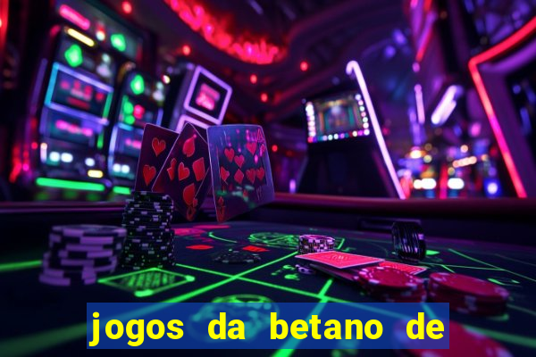 jogos da betano de 10 centavos