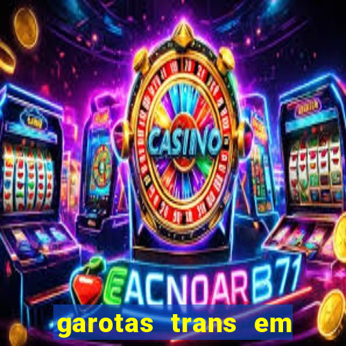 garotas trans em sao paulo