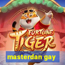 masterdan gay