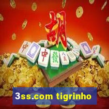 3ss.com tigrinho