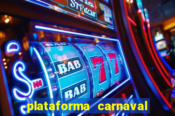 plataforma carnaval de ouro