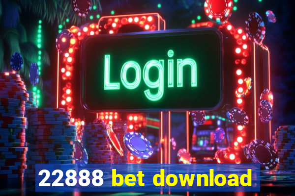 22888 bet download