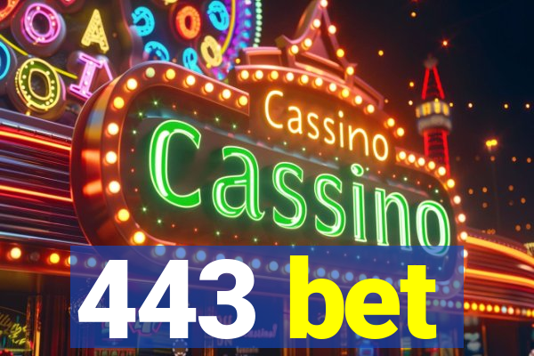 443 bet