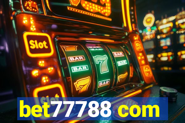 bet77788 com