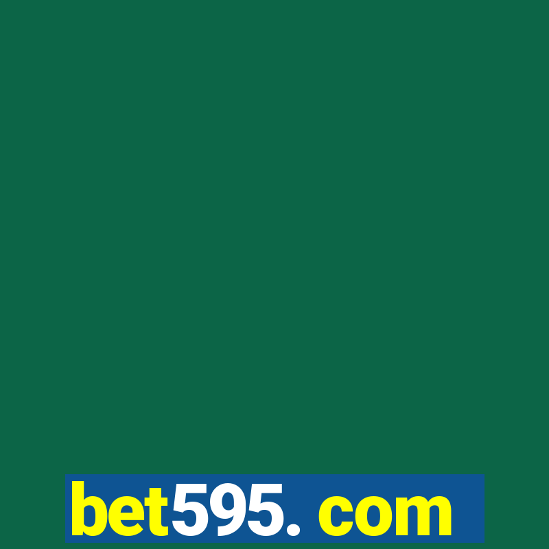 bet595. com