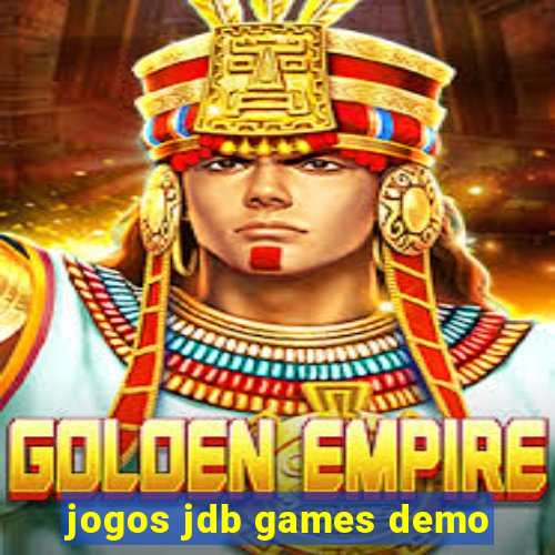 jogos jdb games demo