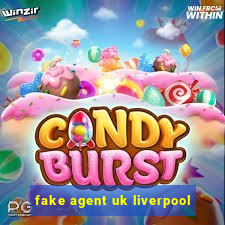 fake agent uk liverpool