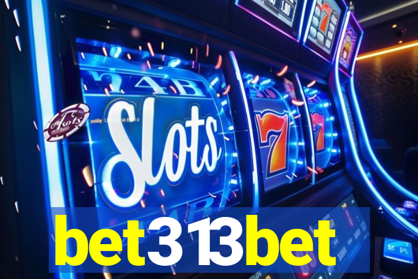 bet313bet