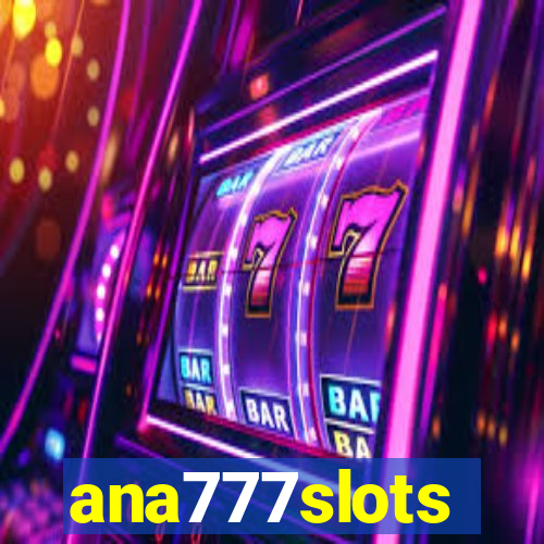 ana777slots