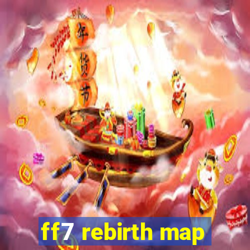 ff7 rebirth map