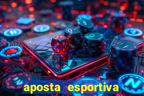 aposta esportiva deposito minimo 1 real