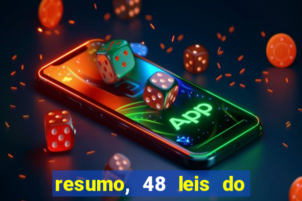 resumo, 48 leis do poder pdf