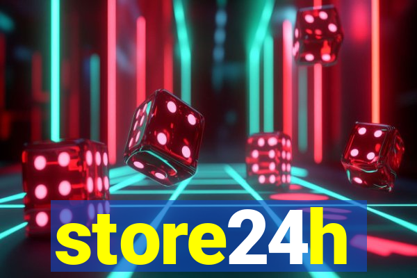 store24h