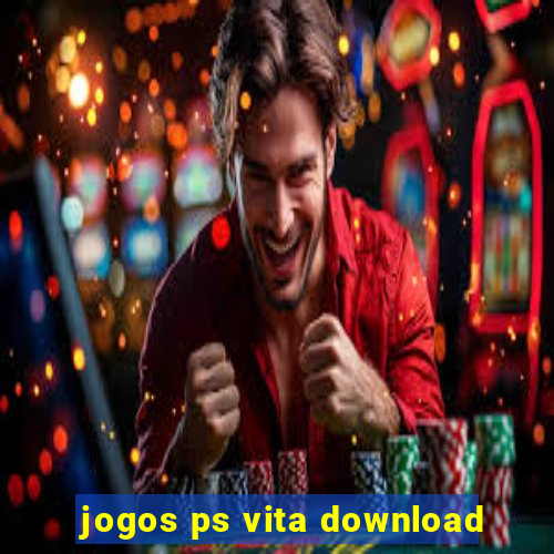 jogos ps vita download