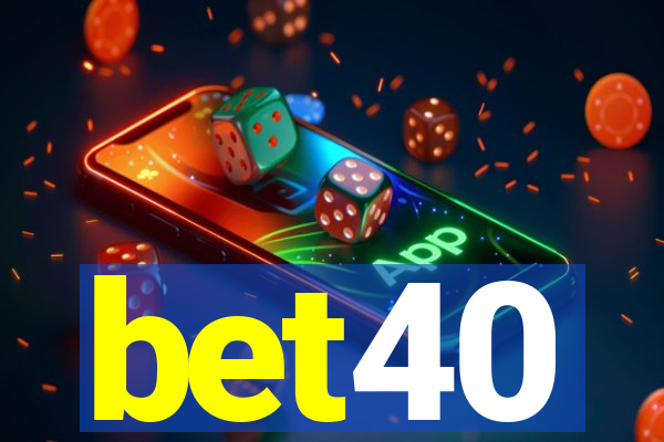 bet40