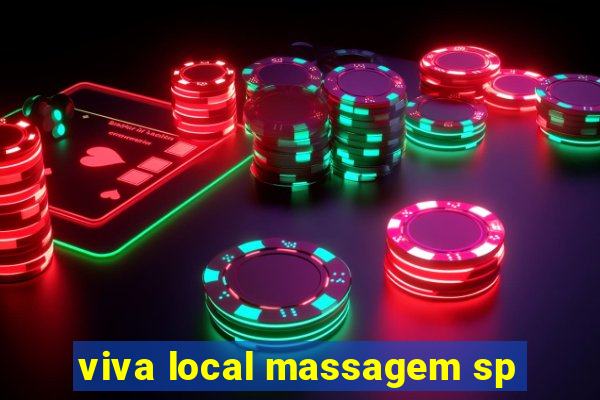 viva local massagem sp