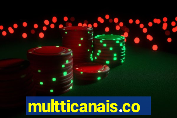 multticanais.com