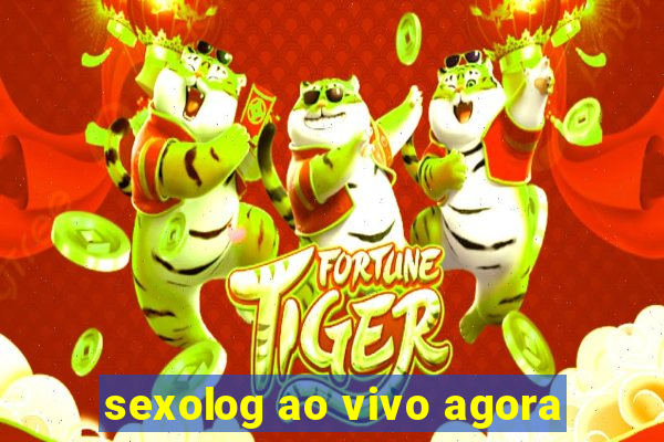 sexolog ao vivo agora