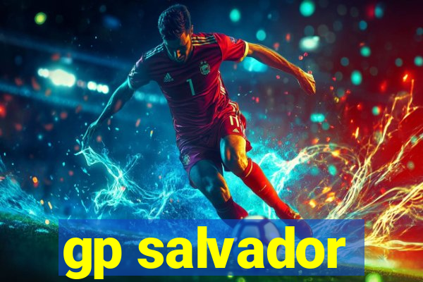 gp salvador