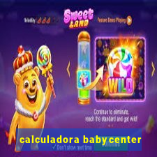 calculadora babycenter