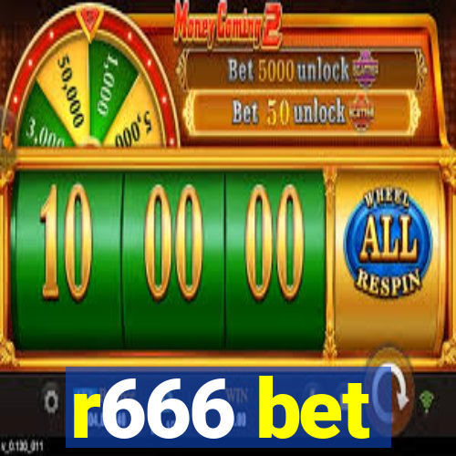 r666 bet