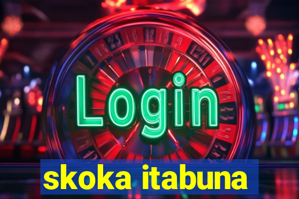 skoka itabuna