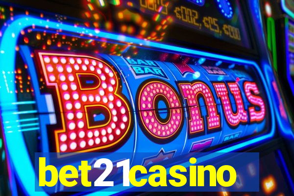 bet21casino