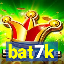 bat7k