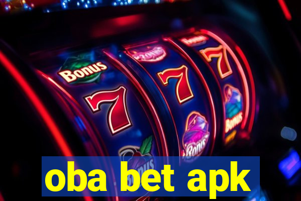 oba bet apk