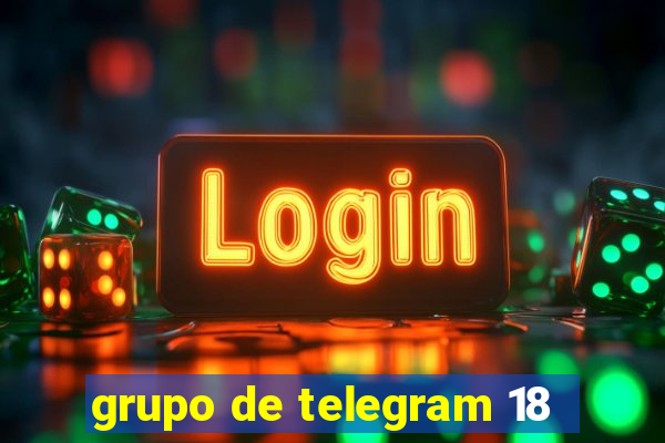 grupo de telegram 18