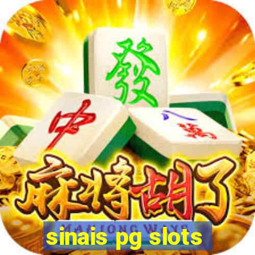 sinais pg slots