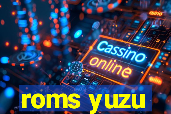 roms yuzu