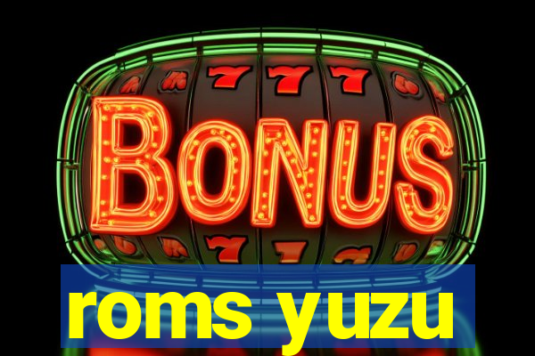 roms yuzu