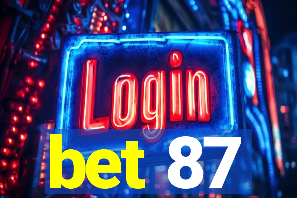 bet 87