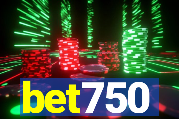 bet750