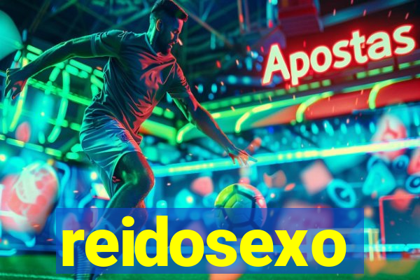 reidosexo