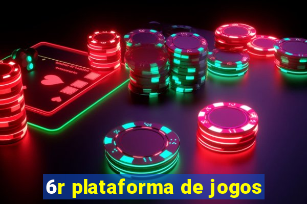 6r plataforma de jogos