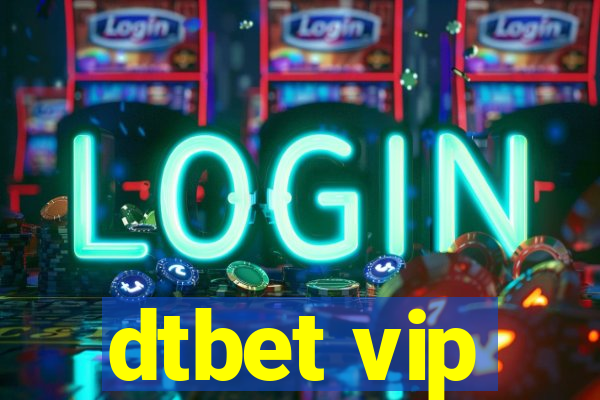 dtbet vip