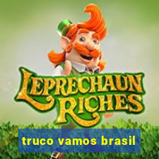 truco vamos brasil