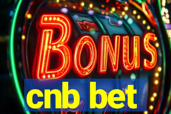 cnb bet